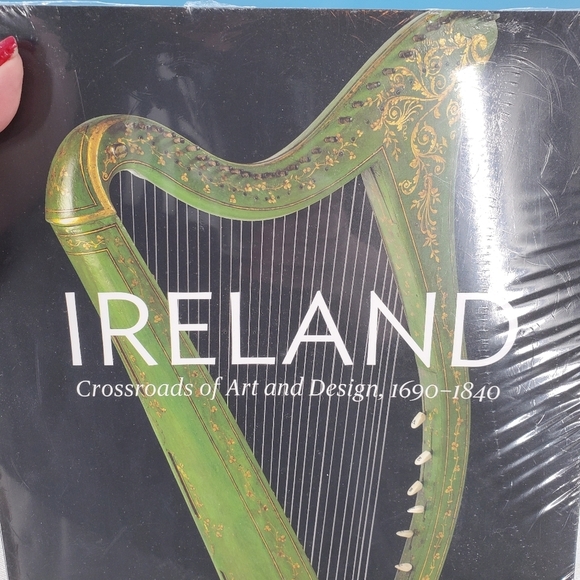 "Ireland: Crossroads of Art and Design, 1690-1840" brand new book sealed - Picture 2 of 8